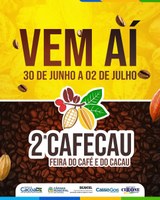 Lançamento oficial da 2ª Semana do Café e do Cacau de Cacoal, ‘’Cafecau 2023’’