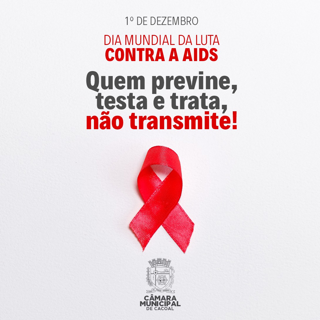 1º de dezembro é o Dia Mundial de Luta contra a Aids