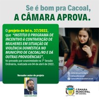 Câmara aprovou PL do vereador Lauro que institui o Programa de Incentivo à Contratação de Mulheres em situação de violência doméstica