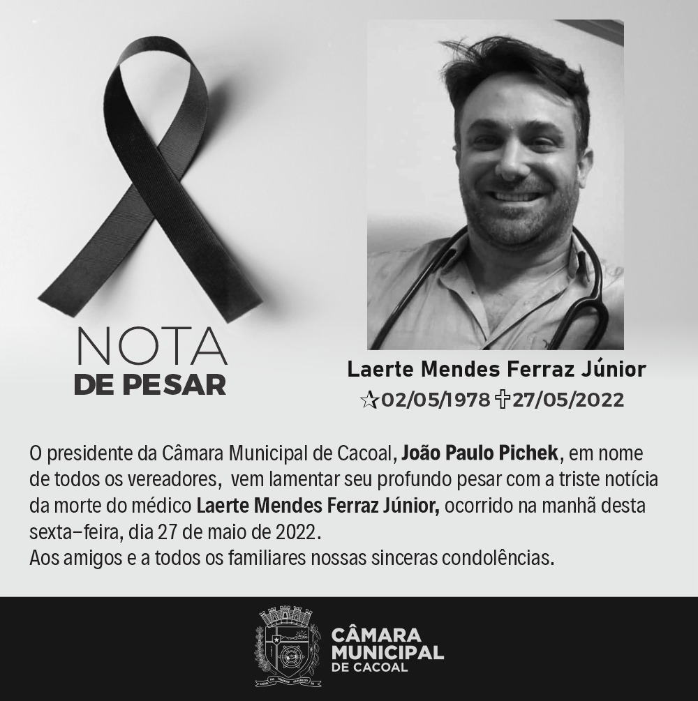 NOTA DE PESAR PELO FALECIMENTO DO MÉDICO DR. LAERTE