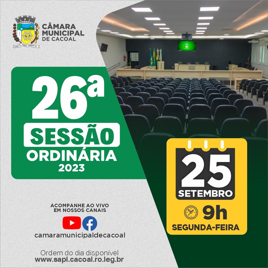 Acompanhe a 26ª Sessão Ordinária da Câmara Municipal de Cacoal ao Vivo!
