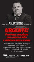 Tragédia na Creche em SC leva dr Paulo Henrique a reiterar cobrança de execução da Lei que garante segurança na Rede Escolar de Cacoal
