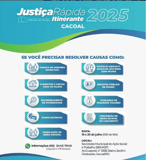 Atenção Cacoal! Vem aí Justiça Rápida Itinerante 2025, dias 19 e 20 de julho.