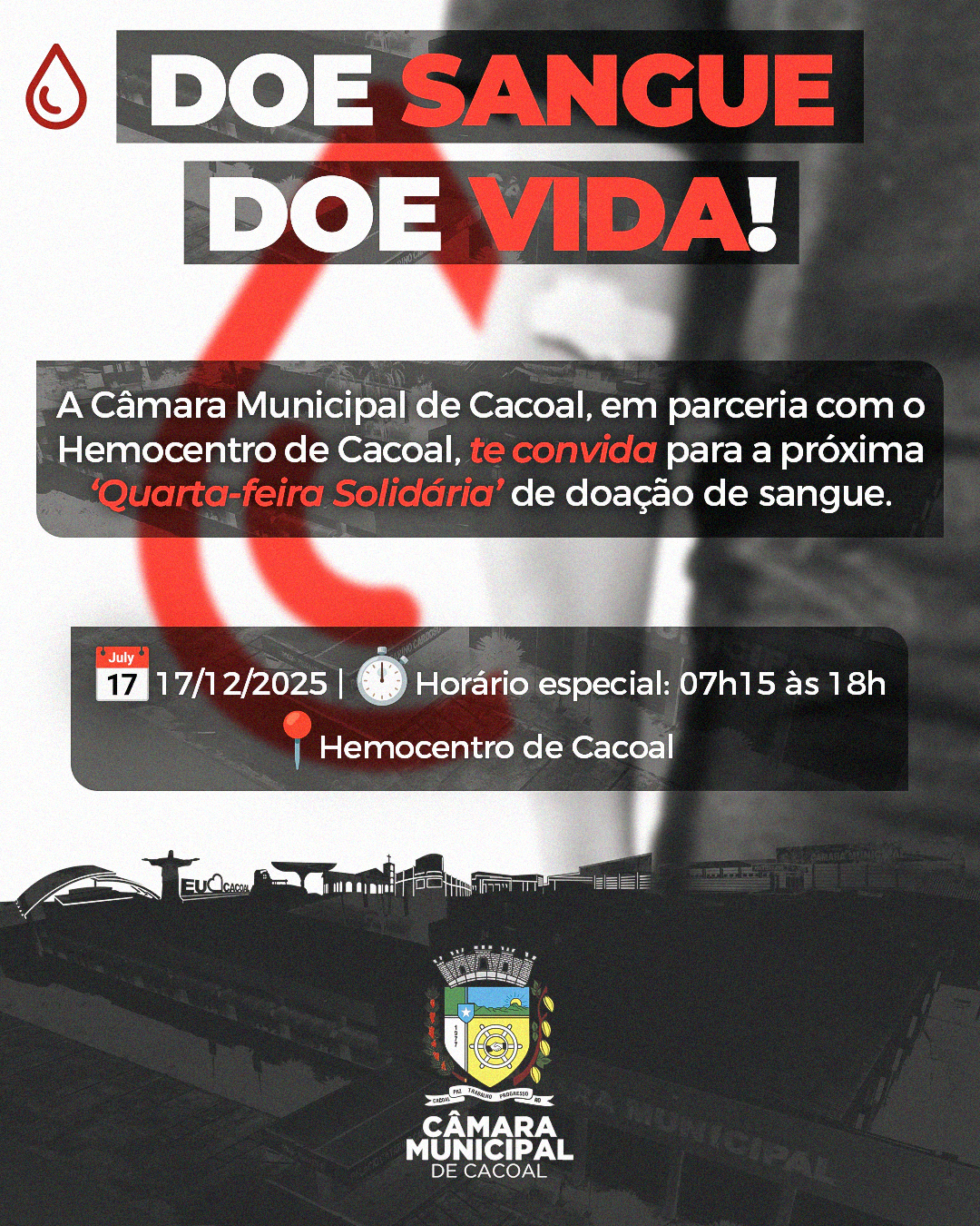 Doe sangue, doe vida, vamos juntos espalhar solidariedade!