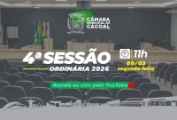 A Câmara Municipal de Cacoal convida você para a 4ª Sessão Ordinária, que será realizada nesta segunda-feira,  09 de março.